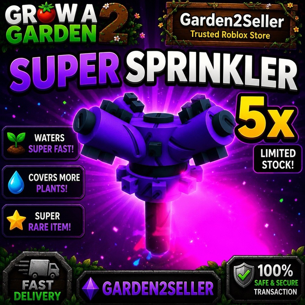 💜 5X super sprinkler 💜 Grow a Garden 2/Gag2/gag2 🌱Cheap 💸Fast Delivery⚡